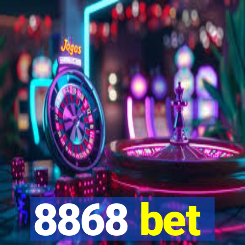 8868 bet