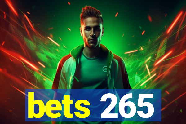 bets 265