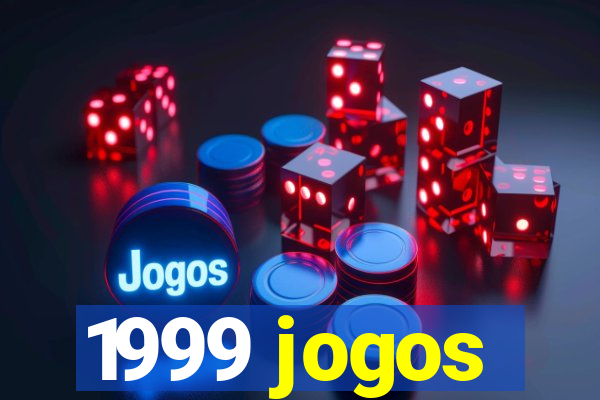 1999 jogos