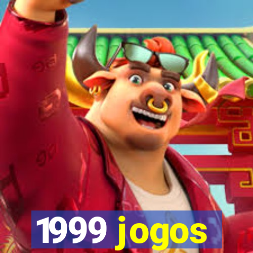 1999 jogos