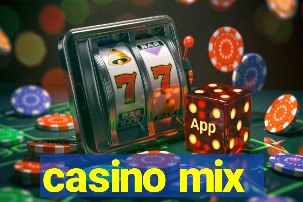 casino mix