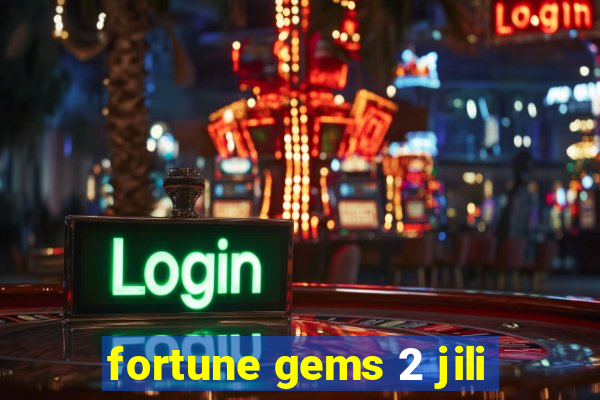 fortune gems 2 jili