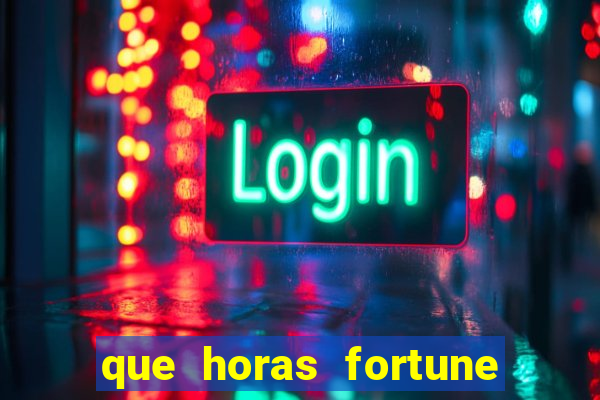 que horas fortune mouse paga