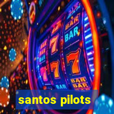 santos pilots