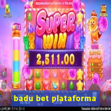 badu bet plataforma