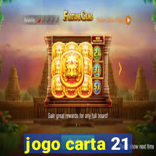 jogo carta 21