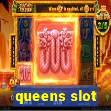 queens slot