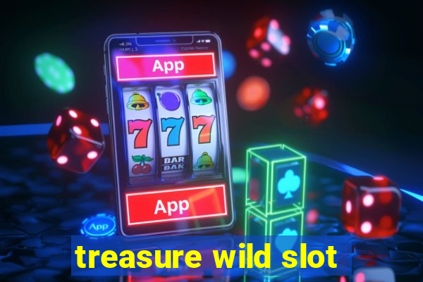 treasure wild slot