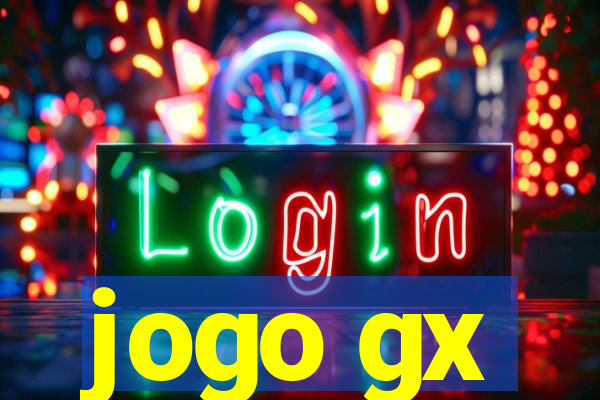 jogo gx