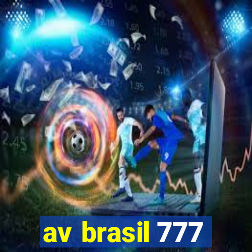 av brasil 777