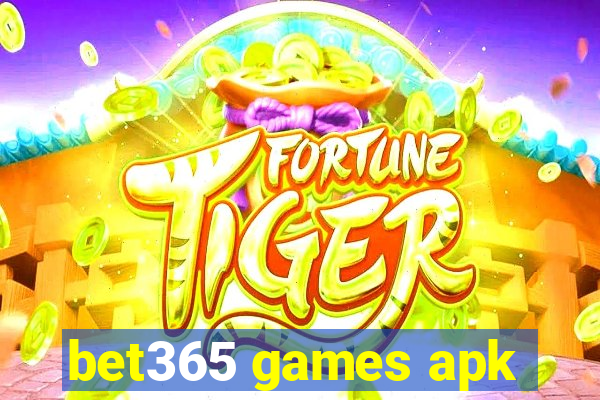 bet365 games apk