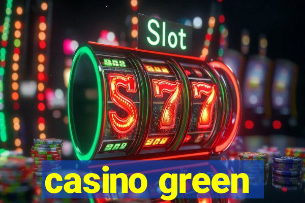 casino green