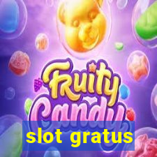 slot gratus