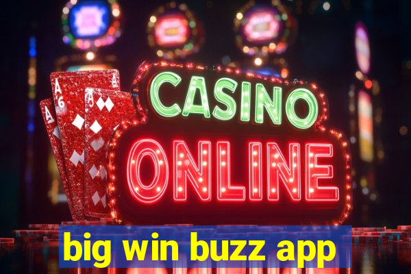 big win buzz app