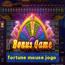 fortune mouse jogo