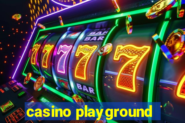 casino playground