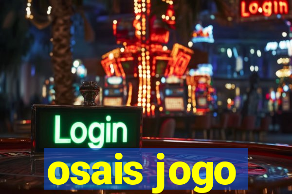 osais jogo