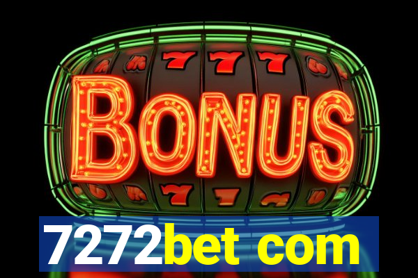 7272bet com