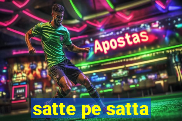 satte pe satta