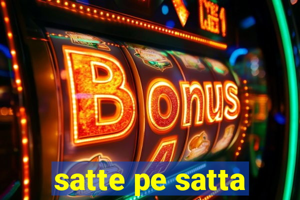 satte pe satta