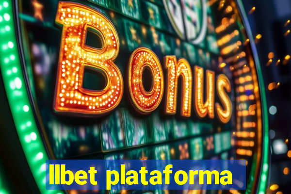 llbet plataforma