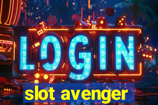 slot avenger