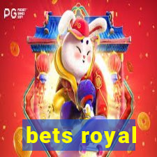 bets royal