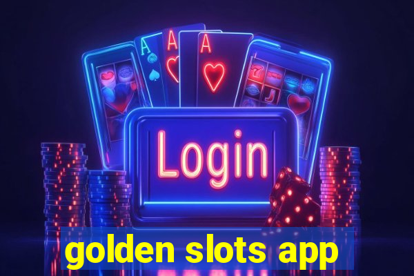 golden slots app