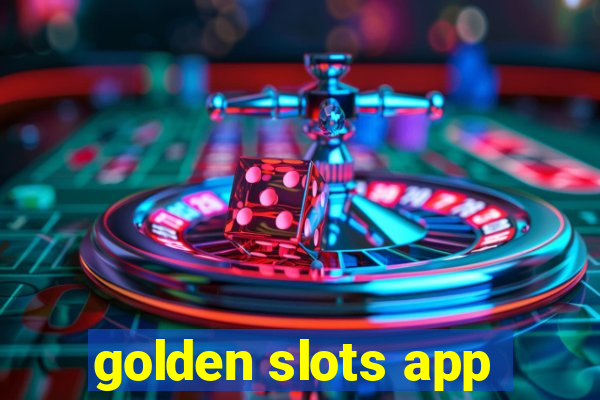 golden slots app