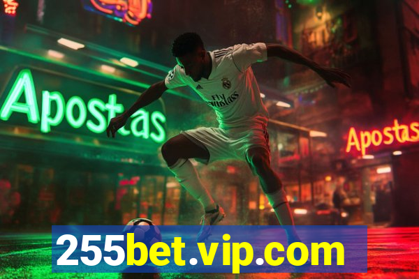 255bet.vip.com