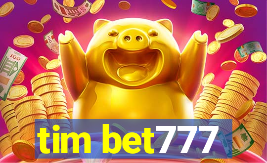 tim bet777