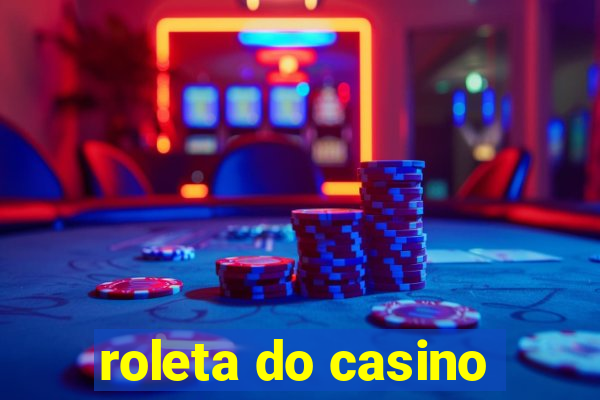 roleta do casino