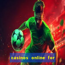 casinos online for real money