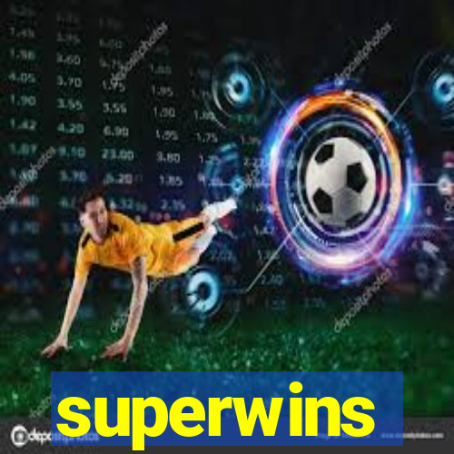 superwins