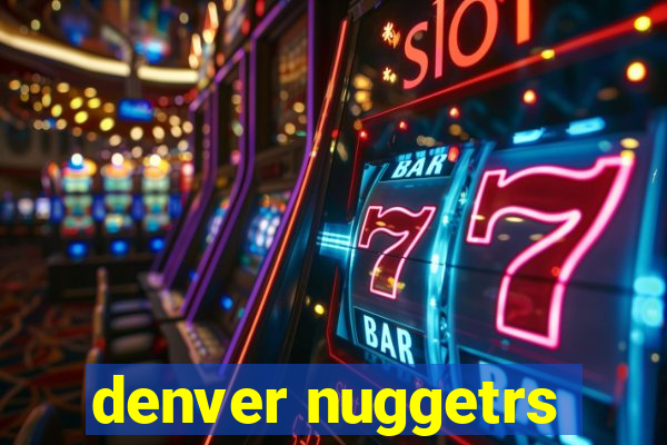 denver nuggetrs