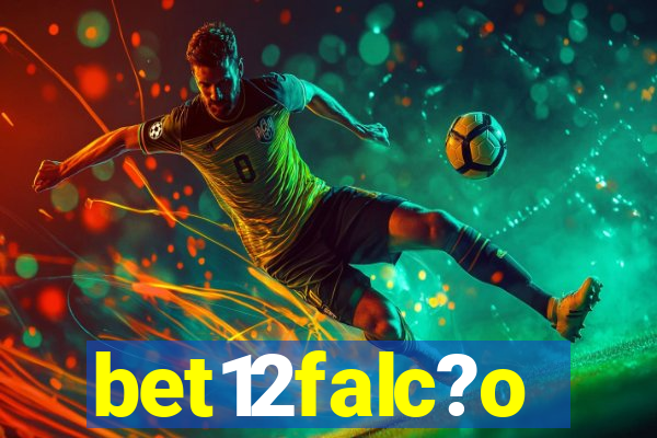 bet12falc?o