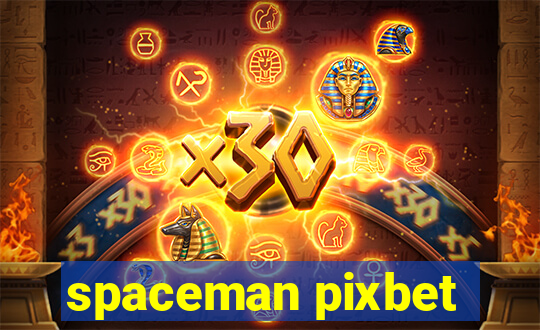 spaceman pixbet