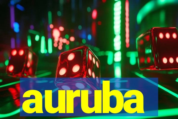 auruba