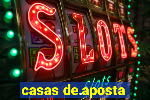 casas de.aposta