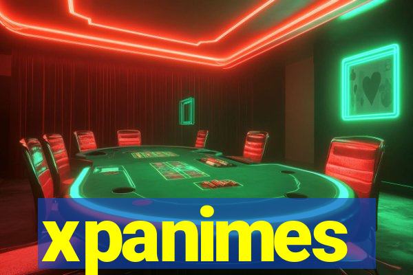 xpanimes