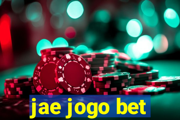 jae jogo bet