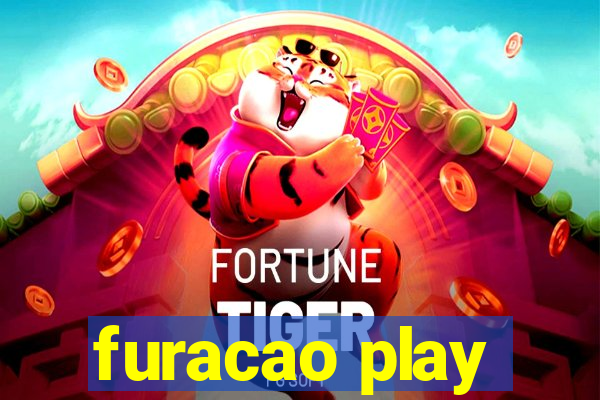 furacao play