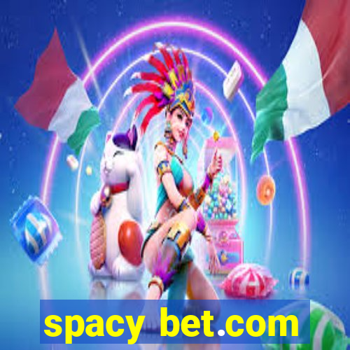 spacy bet.com