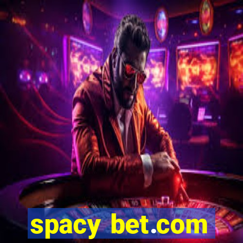 spacy bet.com