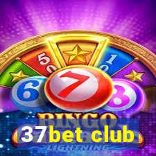 37bet club