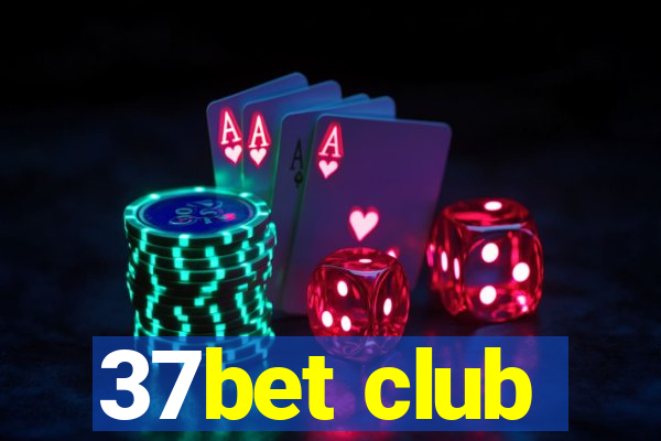 37bet club