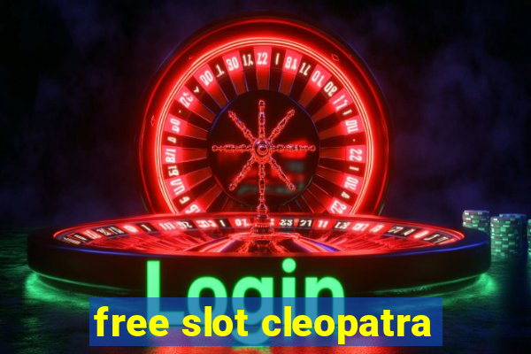 free slot cleopatra