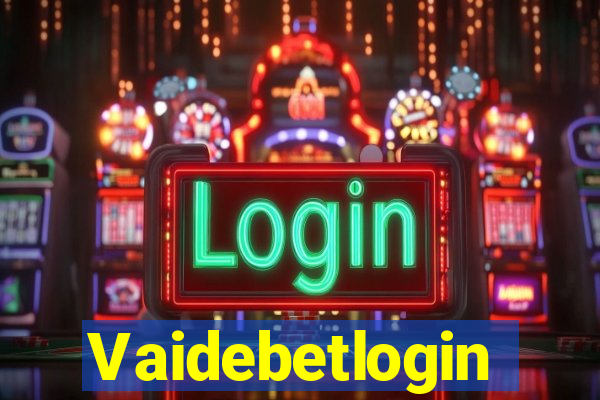 Vaidebetlogin