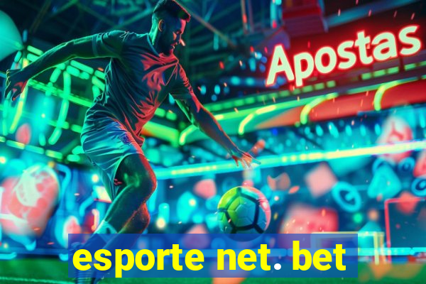 esporte net. bet