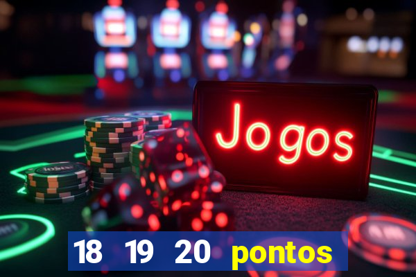 18 19 20 pontos todo concurso com jogos de 50 dezenas